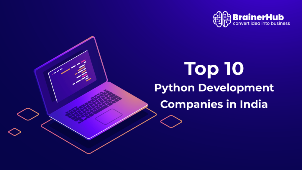 Top 10 Python Development Companies in India