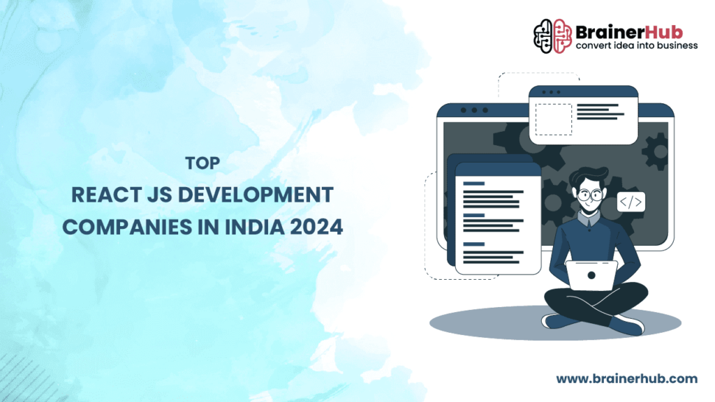 Top React Js Development Companies in India