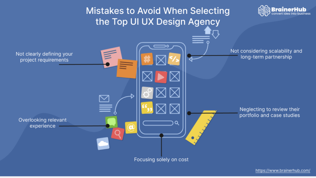 Mistakes to Avoid When Selecting the Top UI UX Design Agency