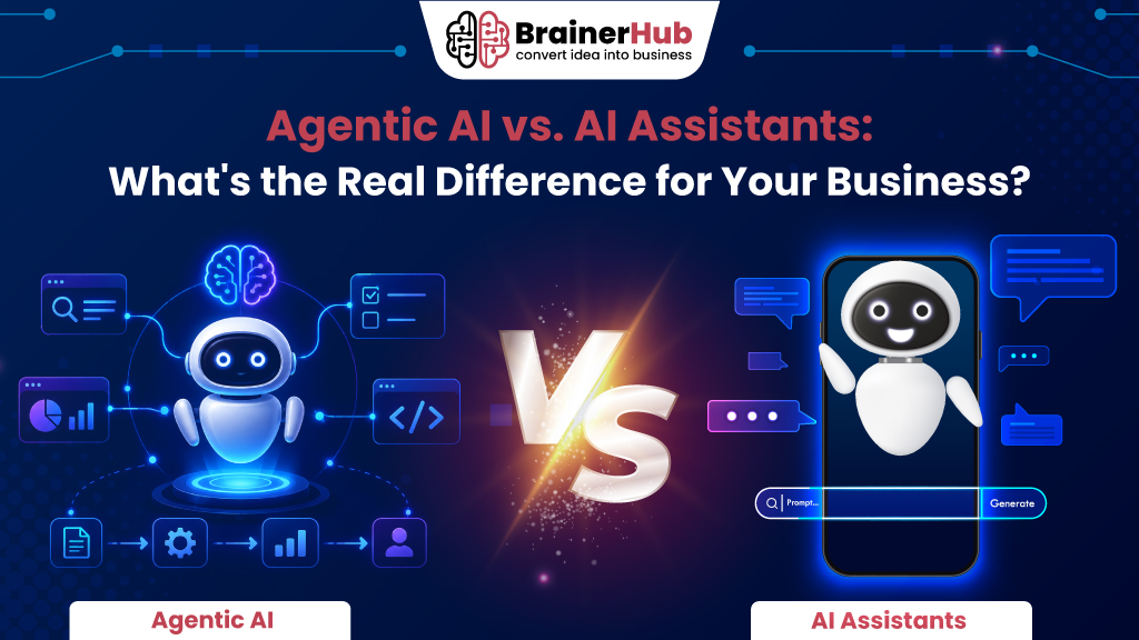 Agentic AI vs. AI Assistants : What's the Real Difference for Your Business